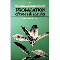 Propogation Of Trees & Shrubs