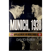 Munich, 1938. Appeasement And World War II