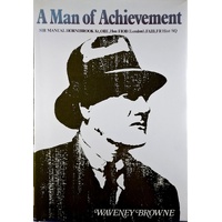 A Man Of Achievement. Sir Manuel Hornibrook