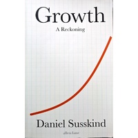 Growth. A Reckoning