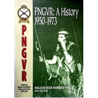 PNGVR. A History 1950-1973