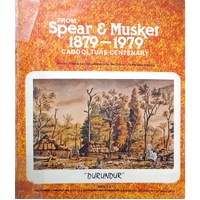 From Spear And Musket 1879-1979