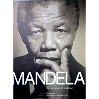Mandela. The Authorised Portrait