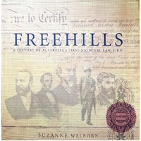 Freehills. A History Of Australia's First National Law Firm