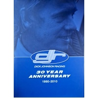 Dick Johnson Racing. 30 Year Anniversary, 1980 - 2010