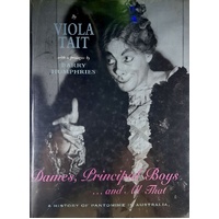Dames, Principal Boys...And All That. A History Of Pantomime In Australia