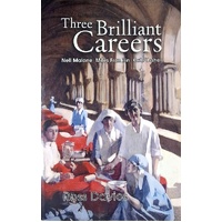 Three Brilliant Careers