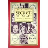 Secrets Of The Face. Love, Fortune And Personality Revealed The Siang Mien Way