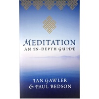 Meditation. An In-Depth Guide