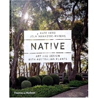 Native. Art And Design With Australian Native Plants