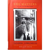She Matters. A Life in Friendships