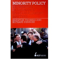 Minority Policy. Rethinking Governance When Parliament Matters