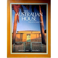 The Australian House. Homes Of The Tropical North