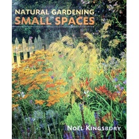 Natural Gardening In Small Spaces