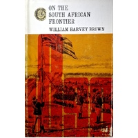 On The South African Frontier