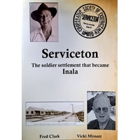 Serviceton. The Soldier Settlement That Became Inala