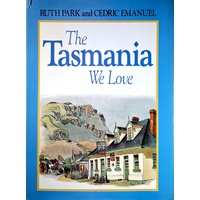 The Tasmania We Love