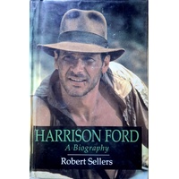 Harrison Ford. A Biography