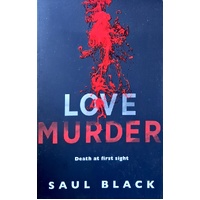 Love, Murder. Death At First Sight