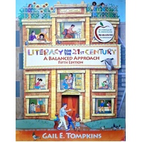 Literacy For The 21st Century. A Balanced Approach. United States Edition