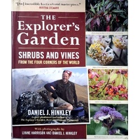 Explorers Garden. Shrubs And Vines From The Four Corners Of The World