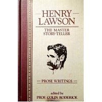 Henry Lawson. The Master Story-Teller