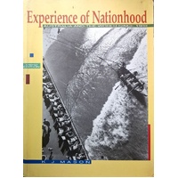 Experience Of Nationhood. Australia And The World Since 1900