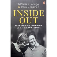 Inside Out. An Incredible Friendship and Fight for Justice