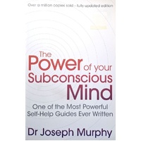 The Power Of Your Subconscious Mind
