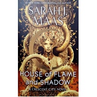 House Of Flame And Shadow