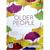 Older People. Issues And Innovations In Care