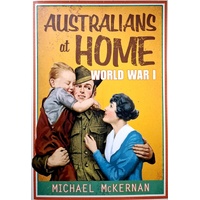 Australians At Home. World War I