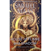 House Of Flame And Shadow