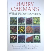 Harry Oakman's What Flowers When