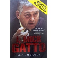 I, Mick Gatto