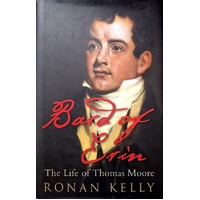 Bard Of Erin. The Life Of Thomas Moore