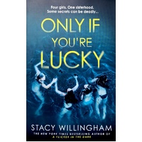 Only If You're Lucky