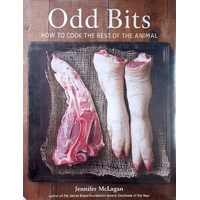 Odd Bits. How To Cook The Rest Of The Animal