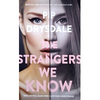 The Strangers We Know
