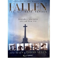 Fallen The Ultimate Heroes. Footballers Who Never Returned From War