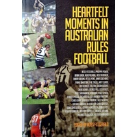 Heartfelt Moments In Australian Rules Football