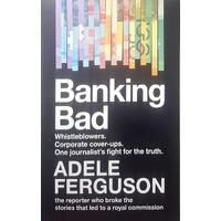 Banking Bad. Whistleblowers. Corporate Cover-Ups. One Journalist's Fight For The Truth