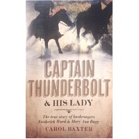 Captain Thunderbolt And His Lady