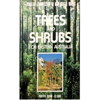 Trees And Shrubs For Eastern Australia