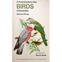 A Field Guide To The Birds Of Australia