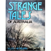 Strange Tales Of Australia
