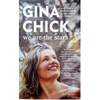 We Are The Stars. A Misfit's Story Of Love, Connection And The Glorious Power Of Letting Go