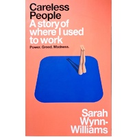Careless People. A Story Of Where I Used To Work
