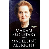 Madam Secretary. A Memoir