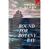 Bound For Botany Bay